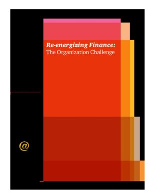 The cover of the PDF of Re-energizing Finance: The Organization Challenge Special Report