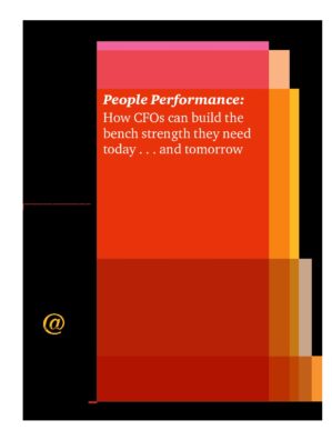 The cover of the PDF of People Performance: How CFOs Can Build the Bench Strength They Need Today . . . and Tomorrow Special Report