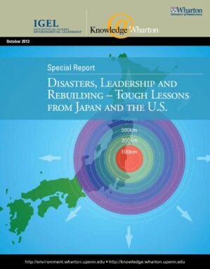 The cover of the PDF of Disasters, Rebuilding and Leadership – Tough Lessons from Japan and the U.S. Special Report