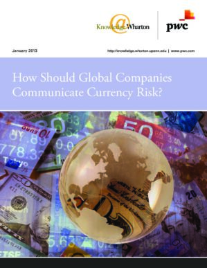 The cover of the PDF of How Should Global Companies Communicate Currency Risk? Special Report