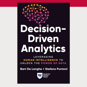 The image is a book cover for "Decision-Driven Analytics" by Bart De Langhe and Stefano Puntoni. It features a brain-shaped network of nodes and lines, with text emphasizing human intelligence and data.