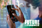 An edited image with someone using their smartphone behind a stock chart overlay and the words Future of Finance in the corner