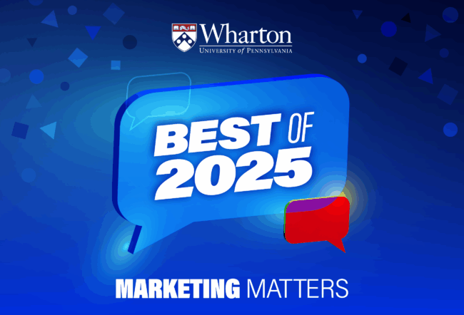 Graphic with text "Wharton University of Pennsylvania" at the top, "Best of 2025" in a large speech bubble, and "Marketing Matters" at the bottom. Geometric shapes in the background.